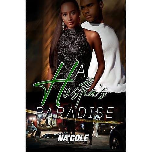 Hustla's Paradise