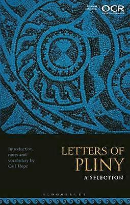 Letters of Pliny: A Selection