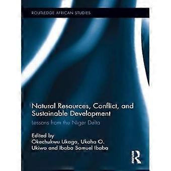 Natural Resources Conflict and Sustainable Development