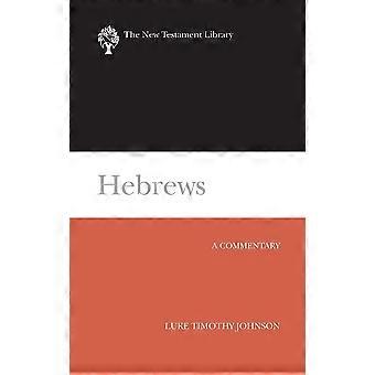 Hebrews Ntl - Luke Timothy Johnson - Hardcover - en Book
