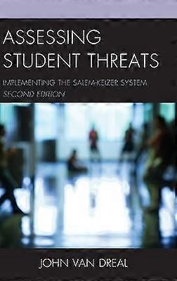 Assessing Student Threats