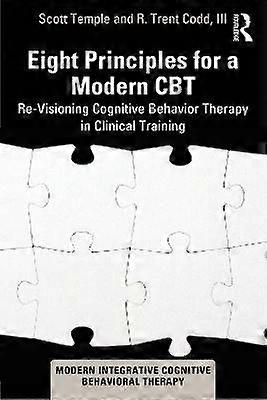 Eight Principles for a Modern CBT