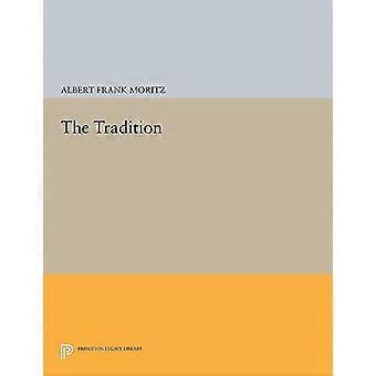 Die Tradition (Princeton-Erbe-Bibliothek)