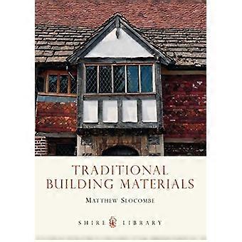 Traditionellen Baumaterialien (Shire-Bibliothek)