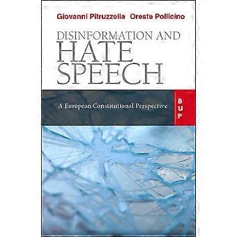 Disinformation And Hate Speech A European Constitutional Perspective - Giovanni Pitruzzella