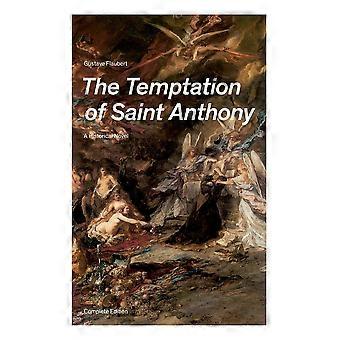 The Temptation Of Saint Anthony - A Historical Novel Complete Edition - Gustave Flaubert - Paperback - en Book
