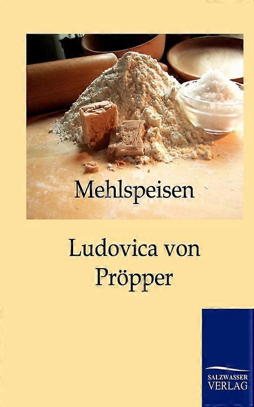 Mehlspeisen