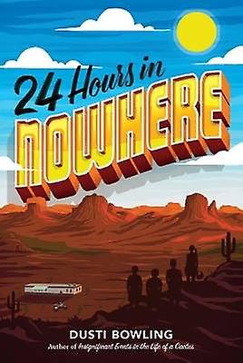 24 Hours in Nowhere