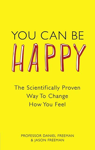 You Can Be Happy by Jason Freeman Paperback Book