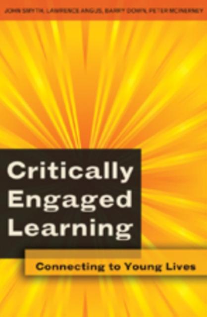 Critically Engaged Learning by Peter McInerney Paperback
