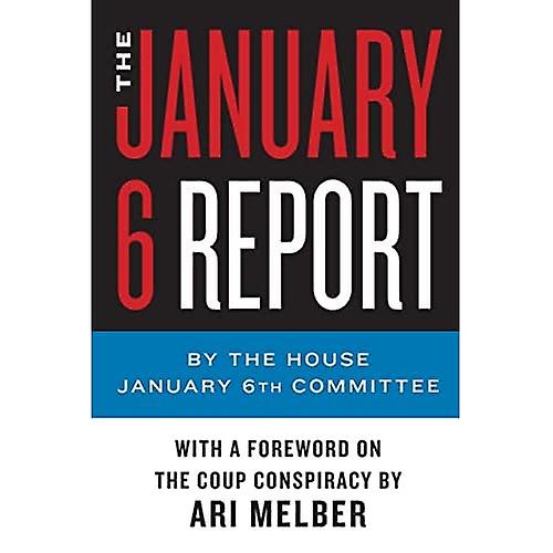 The January 6 Report