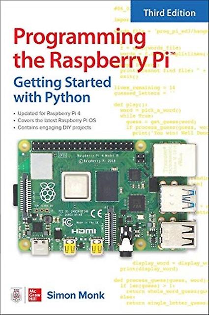 Programming The Raspberry Pi Third Edition Getting Started With Python by Simon Monk Paperback
