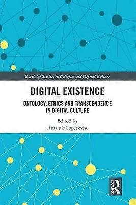Digital Existence