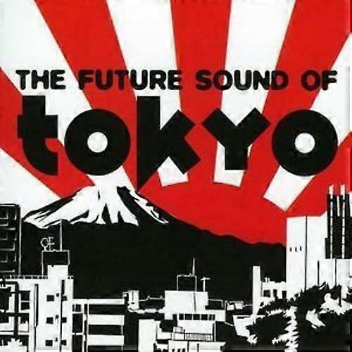 Various Artists Future Sound of Tokyo CD (2007)