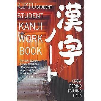 CPTU Student Kanji Workbook