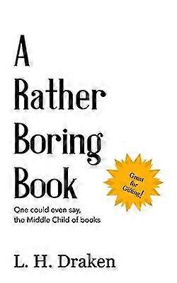 A Rather Boring Book