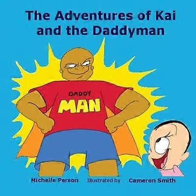Las aventuras de Kai y el papá