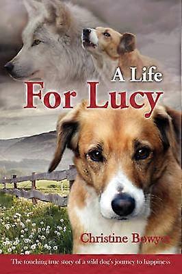 A Life For Lucy