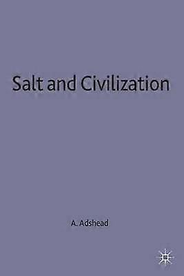 Sel et civilisation