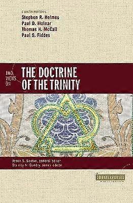 Two Views on the Doctrine of the Trinity