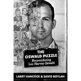 Oswald Puzzle Reconsidering Lee Harvey Oswald