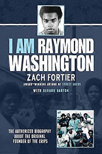 I am Raymond Washington