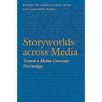 Storyworlds w mediach: ku Narratology Media świadome (granic narracji)