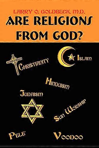 Zijn religies van God?