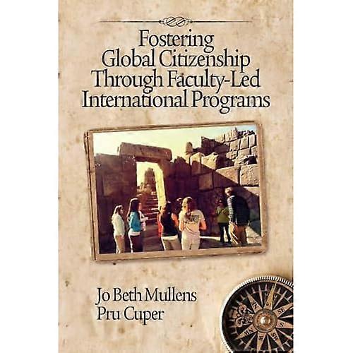 Fostering Global Citizenship through Faculty-Led International Programs
