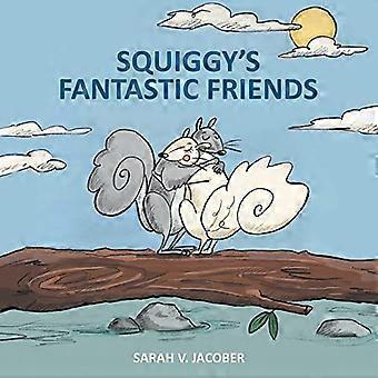 Squiggyn fantastiset ystävät