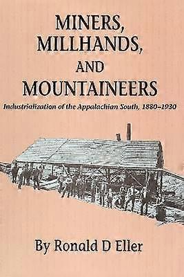 Miners Millhands Mountaineers
