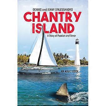Chantry island a story of passion and terror