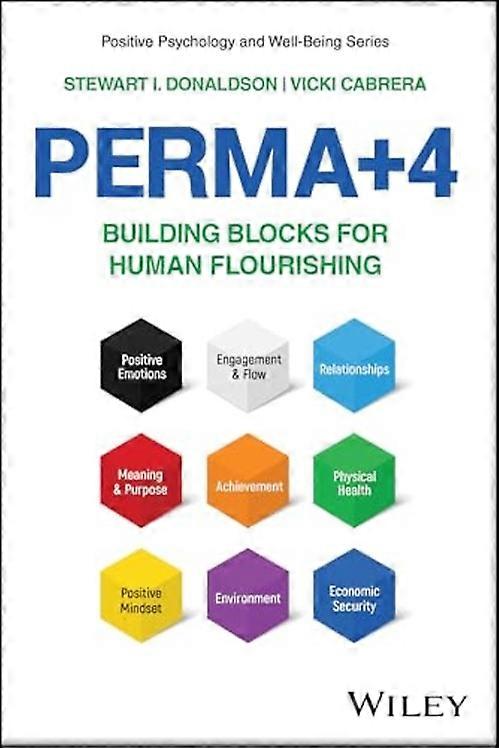 Perma+4 : Building Blocks for Human Flourishing
