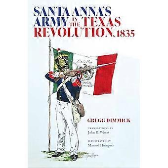 Santa Annas hær i Texas-revolutionen, 1835