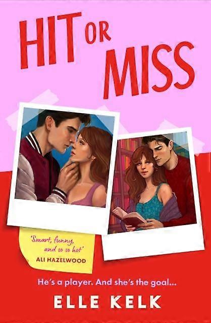 Hit Or Miss - Elle Kelk