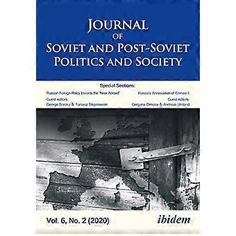 Journal Of Soviet And Post-soviet Politics And Society - ibidem-Verlag Jessica Haunschild u Christian Schon - Paperback - en Book
