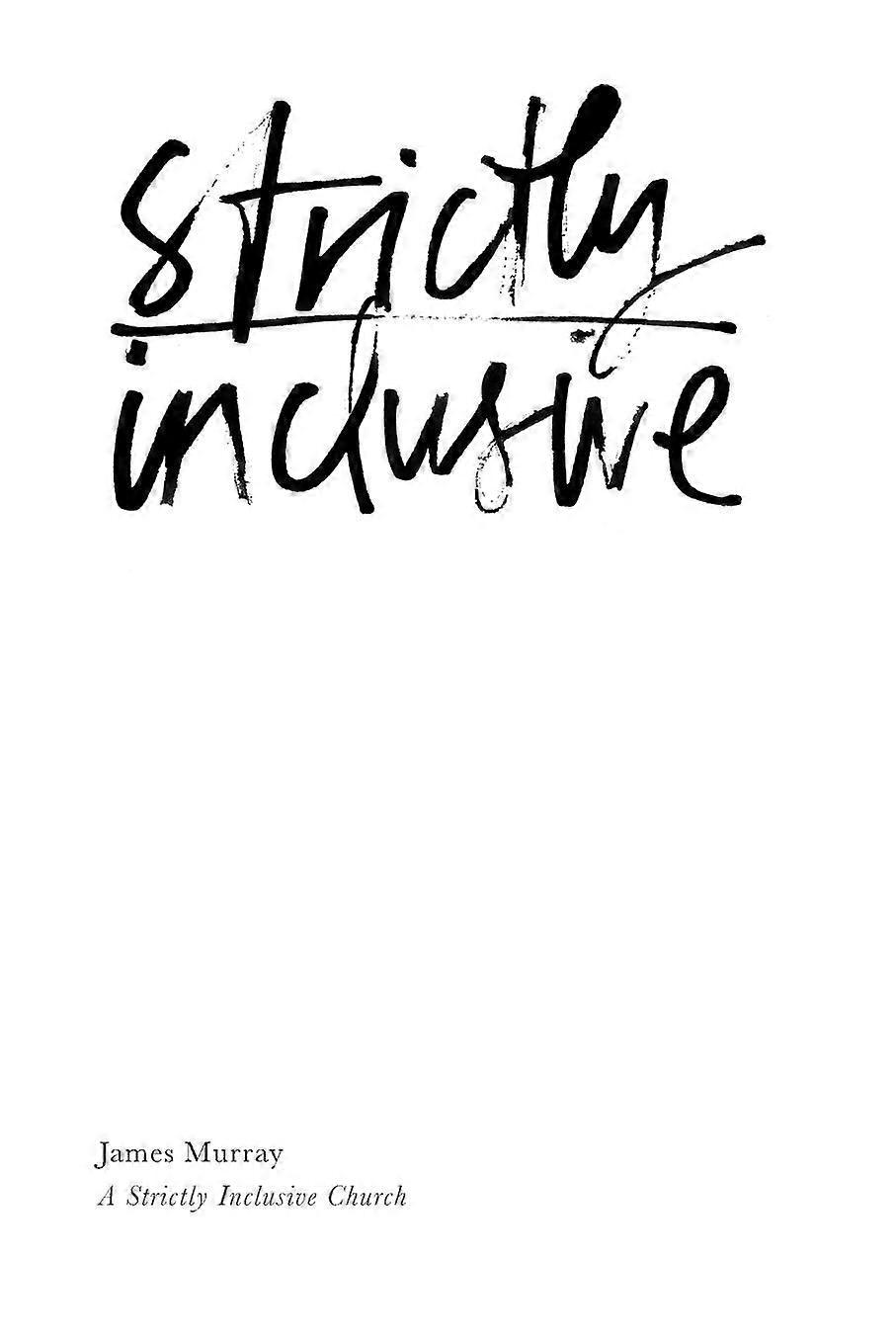 Strictly inclusive