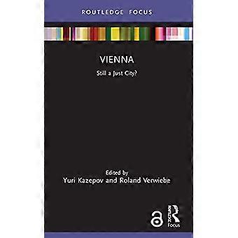 Vienna Still a Just City?