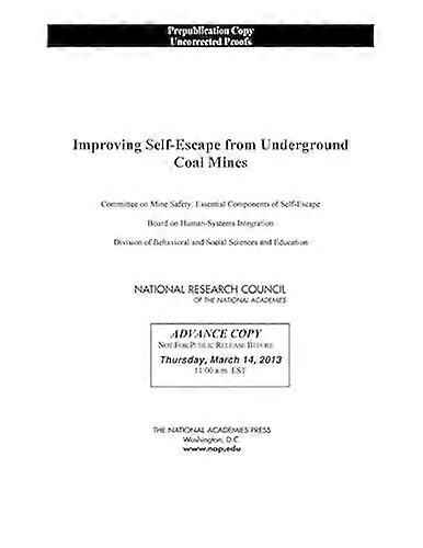 Improving Self Escape from Underground Coal Mines