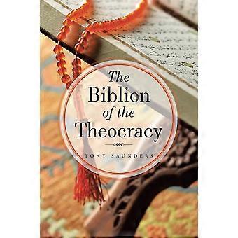 The Biblion Of The Theocracy - Tony Saunders - Paperback - en Book