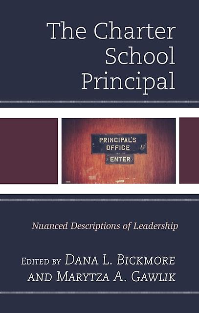 The Charter School Principal Paperback Book