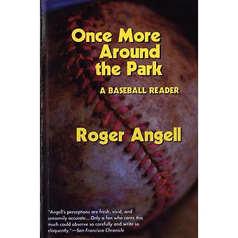Mais uma volta no parque: Uma coletânea de textos sobre beisebol - Roger Angell