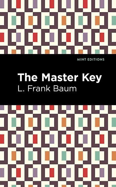 The Master Key by L. Frank Baum Paperback