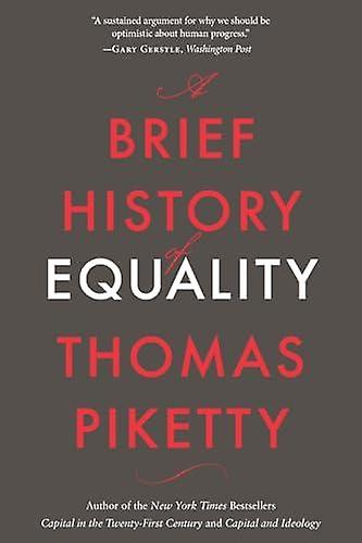 A Brief History Of Equality by Thomas Piketty Paperback