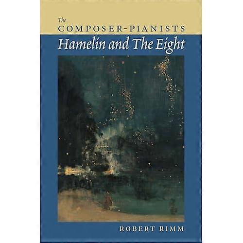 The Composer-Pianists: Hamelin and the Eight