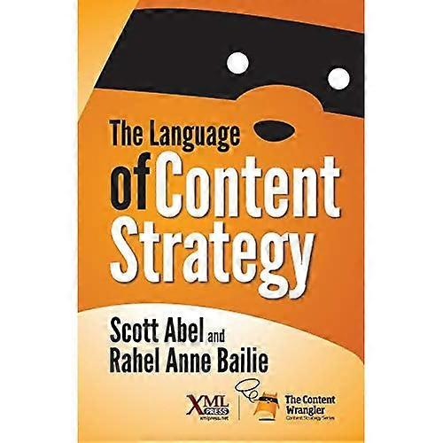 The Language of Content Strategy
