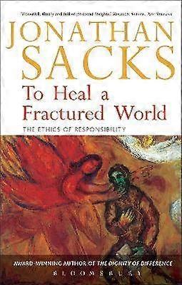 To Heal a Fractured World
