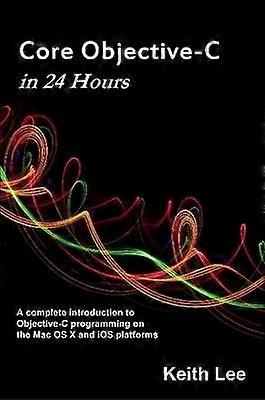 Core Objective-C en 24 heures