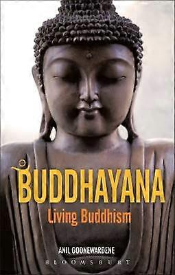 Buddhayana: Budismul viu