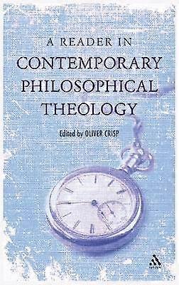 A Reader in Contemporary Philosophical Theology